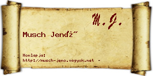 Musch Jenő névjegykártya
